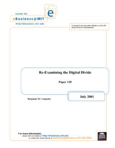 A research and education initiative at the MIT Sloan School of Management Re-Examining the Digital Divide Paper 130