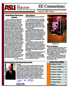 EE Connections  Electrical Engineering Alumni Newsletter Spring 2007 • Volume 4 • Number 2  Solid State Electronics