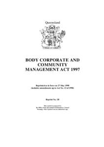 Queensland  BODY CORPORATE AND COMMUNITY MANAGEMENT ACT 1997