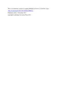 This is an electronic version of a paper published in Review of Symbolic Logic, http://dx.doi.orgS1755020313000312 Published online: 14 October 2013 copyright Cambridge University Press 2013  T HE R EVIEW OF S 