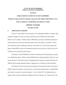 STATE OF NEW HAMPSHIRE PUBLIC UTILITIES COMMISSION DE[removed]PUBLIC SERVICE COMPANY OF NEW HAMPSHIRE Petition for Approval of Power Purchase Agreement with Laidlaw Berlin BioPower, LLC Order on Motion for Confidentiality