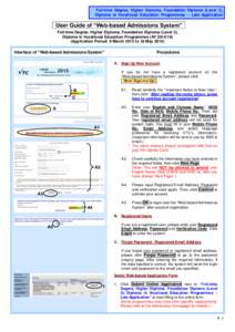 Full-time Degree, Higher Diploma, Foundation Diploma (Level 3), Diploma in Vocational Education Programmes – Late Application User Guide of “Web-based Admissions System” Full-time Degree, Higher Diploma, Foundation