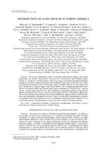 The Condor 106:363–376 䉷 The Cooper Ornithological Society 2004 DISTRIBUTION OF SAGE-GROUSE IN NORTH AMERICA MICHAEL A. SCHROEDER1,18, CAMERON L. ALDRIDGE2, ANTHONY D. APA3, JOSEPH R. BOHNE4, CLAIT E. BRAUN5, S. DWIG