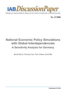 National Economic Policy Simulations with Global Interdependencies.