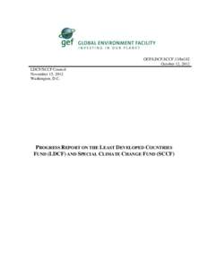GEF/LDCF.SCCF.13/Inf.02 October 12, 2012 LDCF/SCCF Council November 15, 2012 Washington, D.C.