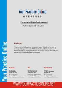 Pelvis / Femoral acetabular impingement / Rheumatology / Orthopedic surgery / Hip / Rare diseases / Acetabulum / Dislocation of hip / Femur / Anatomy / Medicine / Health