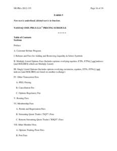 SR-Phlx[removed]Page 16 of 19 Exhibit 5  New text is underlined; deleted text is in brackets.