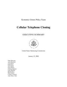 Cellular Telephone Cloning - Economic Crimes Policy Team