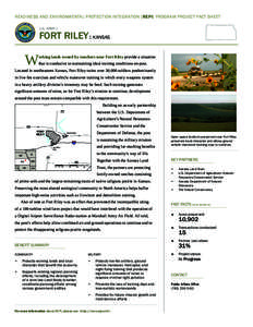 READINESS AND ENVIRONMENTAL PROTECTION INTEGRATION [REPI] PROGRAM PROJECT FACT SHEET U.S. ARMY : FORT RILEY : KANSAS  W