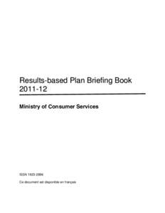 Results-based Plan Briefing Book[removed] : Ministry of Consumer Services