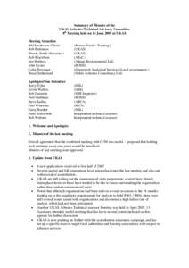 Summary of Minutes of the UKAS Asbestos Technical Advisory Committee 8th Meeting held on 14 June 2007 at UKAS Meeting Attendees Bill Sanderson (Chair) Rob Bettinson