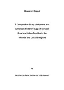 A COMPARATIVE STUDY ON OVC SUPPORT BETWEEN RURAL AND URBAN FAMILIES IN OSHANA REGION