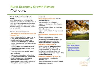 Rural Economy Growth Review  Overview What is the Rural Economy Growth Review? On 29 November 2011, the Government,
