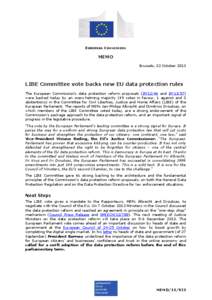 EUROPEAN COMMISSION  MEMO Brussels, 22 October[removed]LIBE Committee vote backs new EU data protection rules