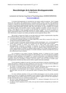 Bulletin du Cercle de Neurologie Comportementale n°22, ppAvril 2005 Neurobiologie de la dyslexie développementale Franck Ramus