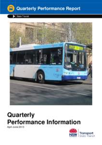 Quarterly Performance Report State Transit Quarterly Performance Information April-June 2013