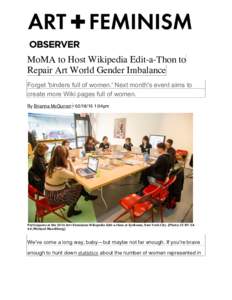    	
      MoMA to Host Wikipedia Edit-a-Thon to