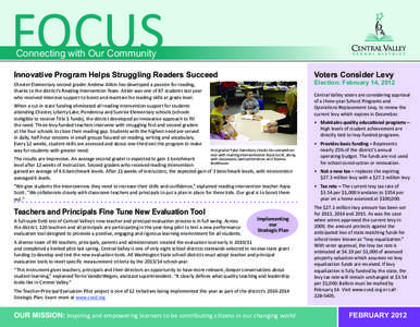 FOCUS Connecting with Our Community Innovative Program Helps Struggling Readers Succeed  Voters Consider Levy