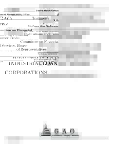 GAO--06-961T, INDUSTRIAL LOAN CORPORATIONS: Recent Asset Growth and Commercial Interest Highlight Differences in Regulatory Authority