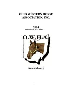 OHIO WESTERN HORSE ASSOCIATION, INCHORSE SHOW RULE BOOK  