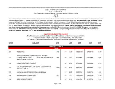 ************************************************************************************************************************************************************************ NASA TELEVISION SCHEDULE STS[removed]ISS 2 J/A Kibo E