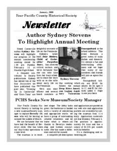 January, 2008  Your Pacific County Historical Society Newsletter Author Sydney Stevens