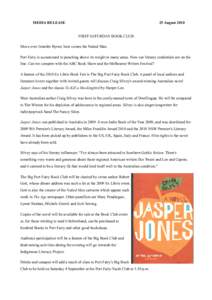 MEDIA RELEASE  25 August 2010 FIRST SATURDAY BOOK CLUB  Move over Jennifer Byrne: here comes the Naked Man.