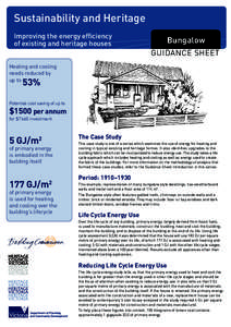 Sustainability and Heritage Improving the energy efficiency of existing and heritage houses Bungalow GUIDANCE SHEET