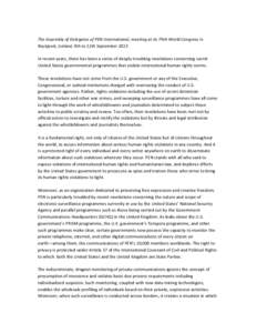 The Assembly of Delegates of PEN International, meeting at its 79th World Congress in Reykjavik, Iceland, 9th to 12th September 2013 In recent years, there has been a series of deeply troubling revelations concerning sec