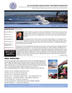 CITY OF SAN DIEGO COUNCIL DISTRICT TWO MONTHLY NEWSLETTER Councilmember Ed Harris proudly represents the neighborhoods of Point Loma, Ocean Beach, Pacific Beach, Mission Beach, Mission Bay, Morena, Midway, Bay Ho, Bay Pa