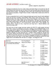 ADAM ANDERS | anders music, inc producer, songwriter, and performer Creating the soundtracks of our lives, Adam Anders and Anders Music Inc has sold more than 60