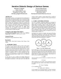 Iterative Didactic Design of Serious Games Michael G. Wagner Thomas Wernbacher  Drexel University