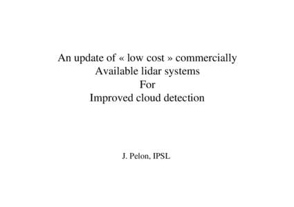 LIDAR / Robotic sensing / Laser / Ultraviolet / Yttrium aluminium garnet / 3D Flash LIDAR / Clementine / Optics / Electromagnetic radiation / Optical materials