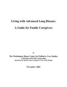 Chronic lower respiratory diseases / Smoking / Respiratory therapy / Occupational diseases / Chronic obstructive pulmonary disease / Obstructive lung disease / Emphysema / Palliative care / Respiratory disease / Medicine / Health / Pulmonology