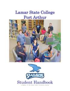 Education in Texas / Lamar State College–Port Arthur / Texas State University System / Port Arthur /  Texas / North Lamar Independent School District / Lamar University System / Texas / Lamar University / Beaumont – Port Arthur metropolitan area