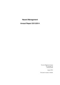 Hazard Management Annual Report[removed]Taranaki Regional Council Private Bag 713 Stratford 4352