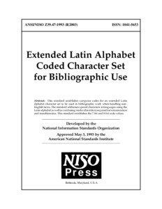 Extended Latin Alphabet Coded Character Set for Bibliographic Use