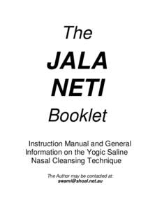 The  JALA NETI Booklet Instruction Manual and General