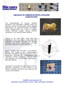 testing wireless Laboratory for radiated sensitivity and power measurements The measurements