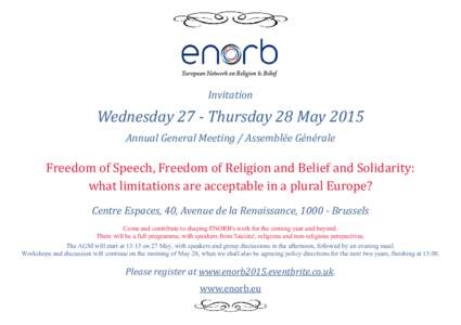 Invitation  Wednesday 27 - Thursday 28 May 2015 Annual General Meeting / Assemblée Générale  Freedom of Speech, Freedom of Religion and Belief and Solidarity: