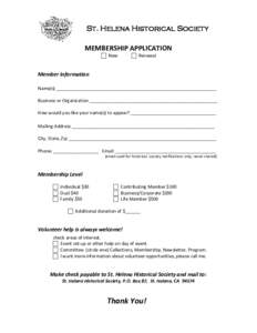 St. Helena Historical Society MEMBERSHIP APPLICATION  New  Renewal