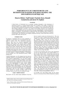 321  PERFORMANCE OF UNREINFORCED AND RETROFITTED MASONRY BUILDINGS DURING THE 2010 DARFIELD EARTHQUAKE Dmytro Dizhur, Najif Ismail, Charlotte Knox, Ronald