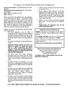 2013 Spring View Hospital PIGasus Parade Rules & Regulations* Ham Days Parade Theme: Social Networking since 1969 #hamdays Ham Days Parade Grand Marshal: [removed]MCHS Lady Knights