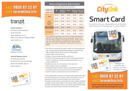 Fares and general information EFFECTIVE FROM 5th AUGUST 2013 SINGLE TRIP  NP