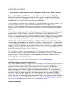 FOR IMMEDIATE RELEASE Nexon America’s Min Kim Joins Academy of Interactive Arts & Sciences’ Board of Directors Calabasas, Calif. – February 1, 2012 – The Academy of Interactive Arts & Sciences (AIAS), the profess