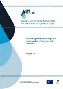Research agenda for the design and implementation of economic policy instruments Deliverable no.: D 5.4 February 2014