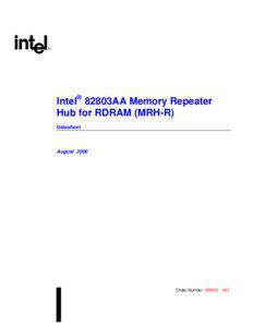 R  Intel® 82803AA Memory Repeater