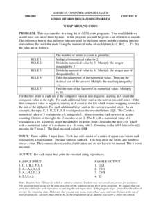 AMERICAN COMPUTER SCIENCE LEAGUECONTEST #1 SENIOR DIVISION PROGRAMMING PROBLEM