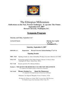 The Ethiopian Millennium Reflections on the Past, Present Challenges, & Light into The Future September 8-9, 2007