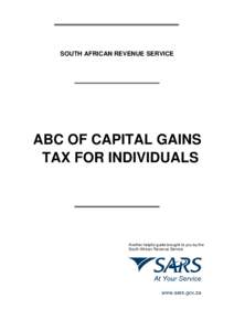 SOUTH AFRICAN REVENUE SERVICE  ABC OF CAPITAL GAINS